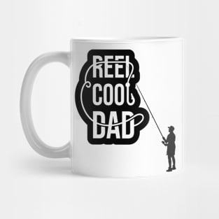 Fathers Day T Shirt- Reel Cool Dad Mug